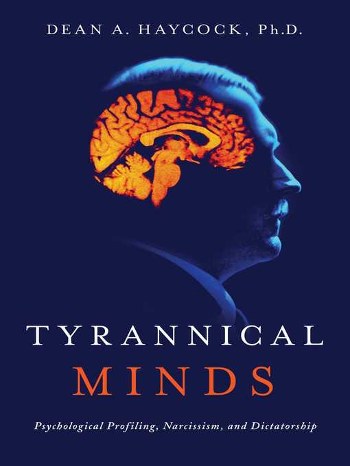 Title details for Tyrannical Minds by Dean A Haycock - Wait list